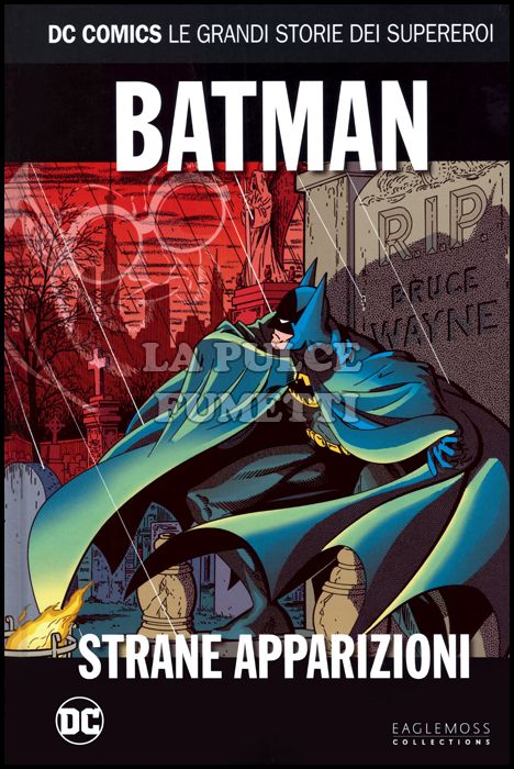 DC COMICS - LE GRANDI STORIE DEI SUPEREROI #    61 - BATMAN: STRANE APPARIZIONI
